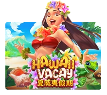 Hawaii Vacay - JFGAMING