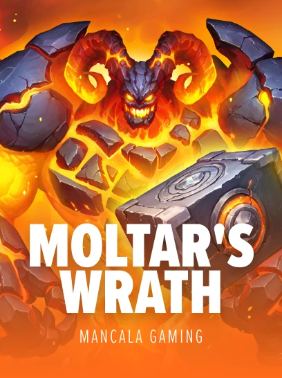 Moltars Wrath - JFGAMING