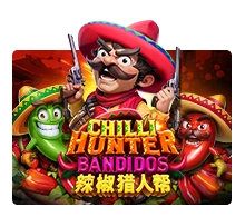 Chilli Hunter Bandidos - JFGAMING